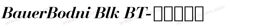 BauerBodni Blk BT字体转换